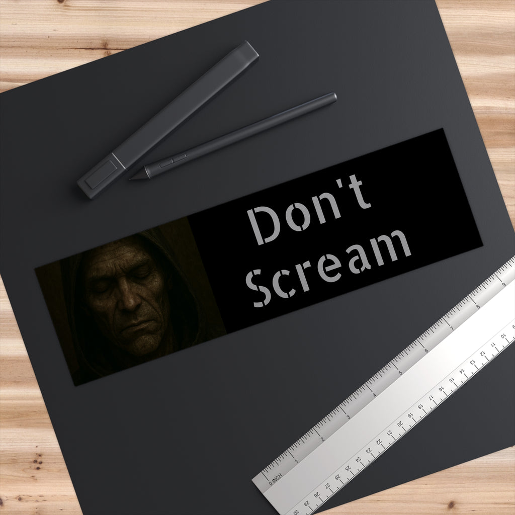 Dark Humor Bumper Stickers | Don't Scream Car Decal | Goth Aesthetic Accessories, Funny Vehicle Decorations, Halloween Gifts