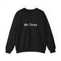 Mr. Dred Crewneck Sweatshirt — Dark Streetwear, Unisex